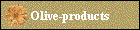 Olive-products